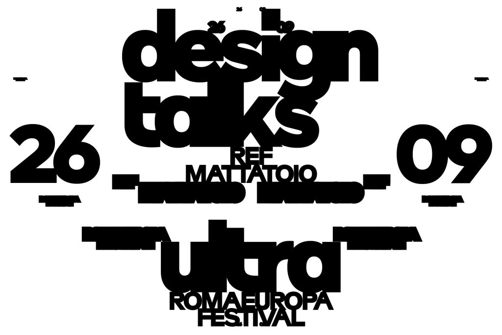 Immagine ufficiale Design Talks 2026 al Mattatoio di Roma per Romaeuropa Festival