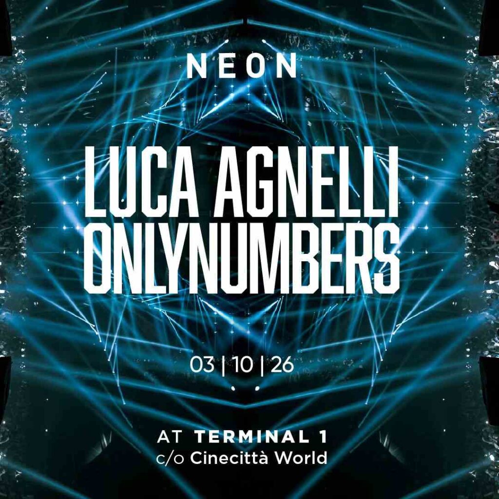 Locandina ufficiale NEON con Luca Agnelli e Onlynumbers al Terminal 1 il 3 ottobre 2026
