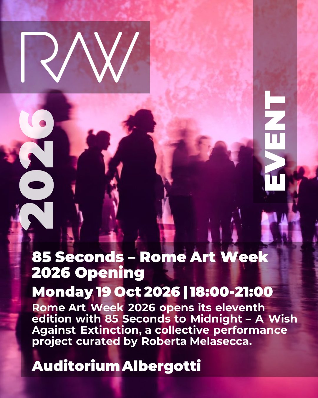 85 Seconds Rome Art Week 2026 Opening a Roma
